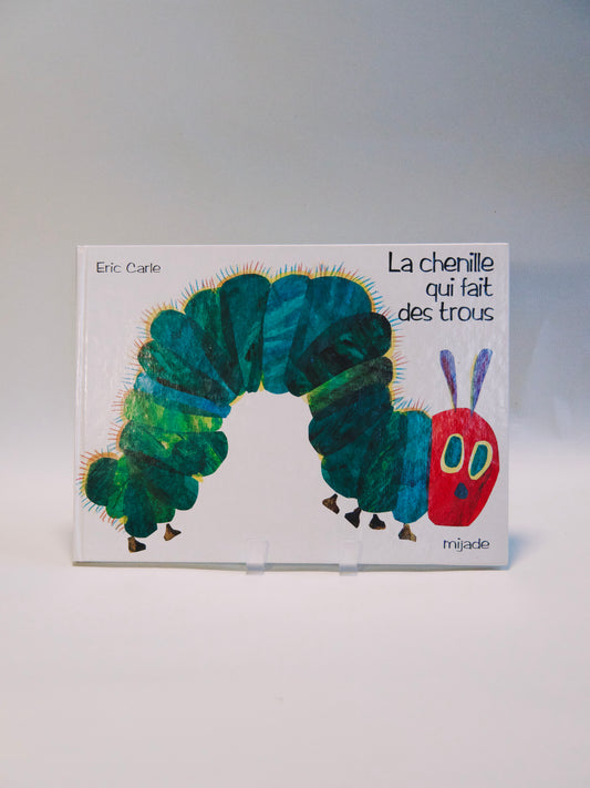 La chenille qui fait des trous
